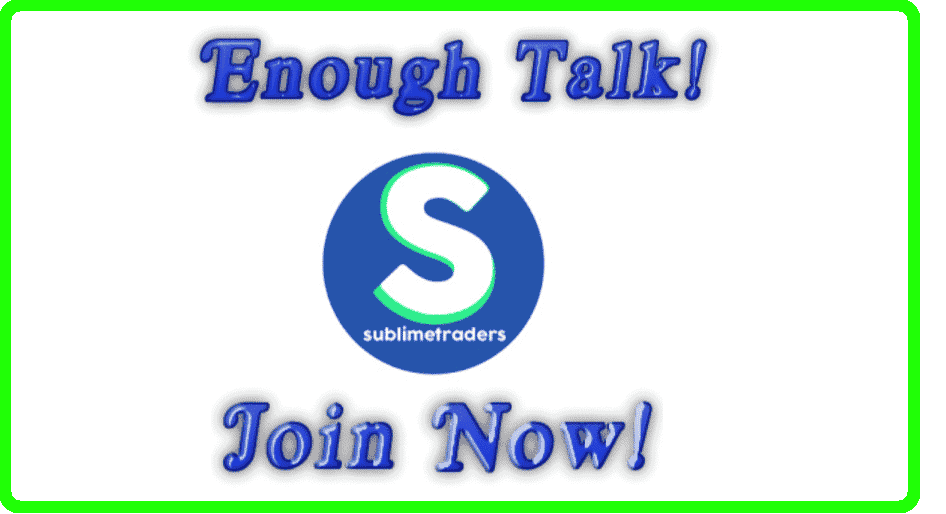 Sublime Traders Join Now!