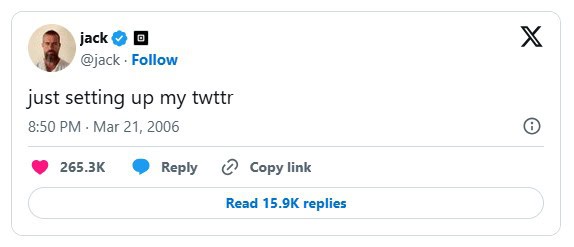 O tweet do usuário @jack, publicado em 21 de março de 2006, diz “just setting up my twttr.” Esse tweet icônico, agora famoso no mundo dos NFTs, mostra 265,3 mil curtidas, ícones de resposta e de copiar link, além de um botão para visualizar 15,9 mil respostas.